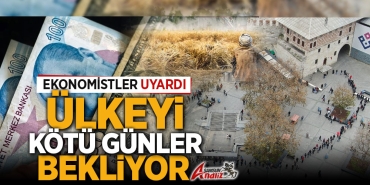 Türkiye’yi kıtlık, kuyruk ve sefaletin bekliyor