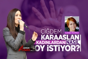 Karaaslan, Kadınlara Ne Vaat Edebiliyor