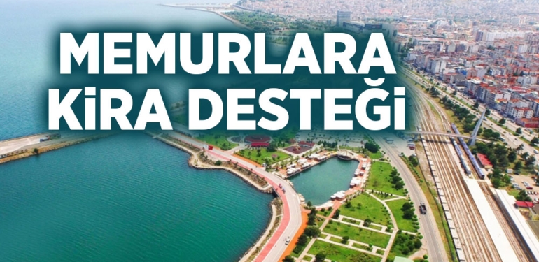 Memurlara Kira Desteği Verilecek