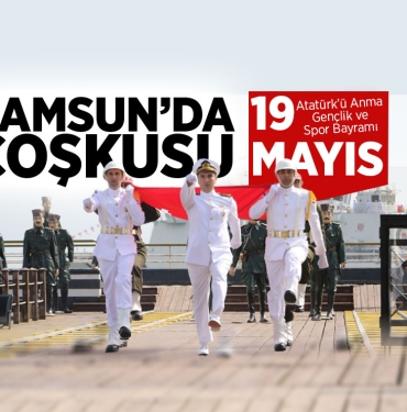 Samsun'da 19 Mayıs Kutlamaları