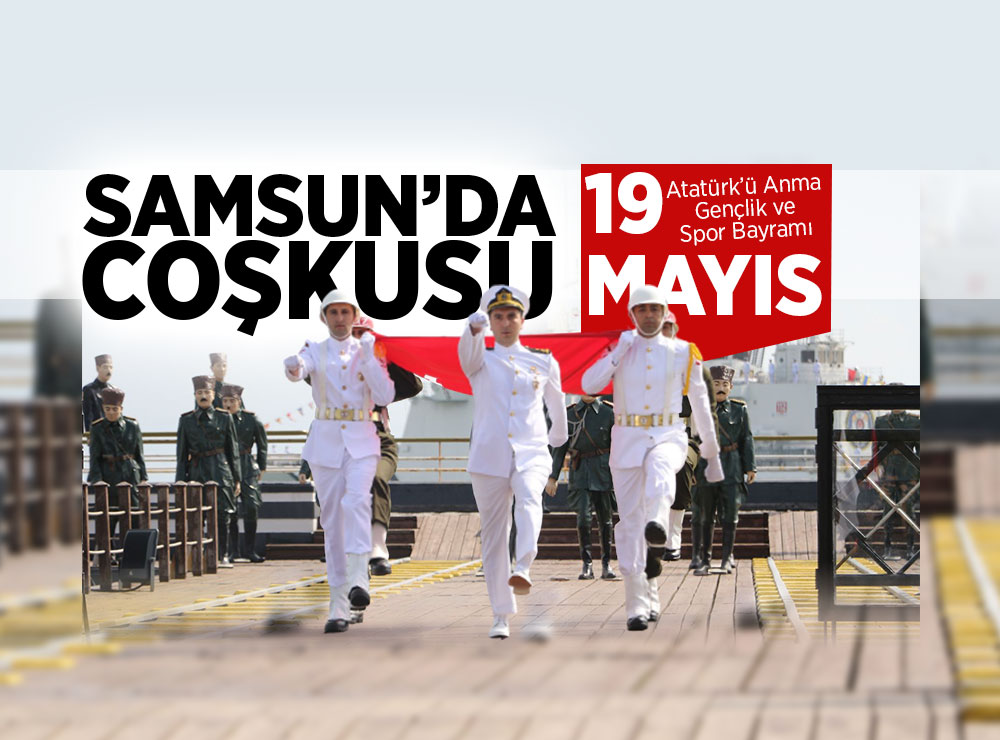 Samsun'da 19 Mayıs Kutlamaları