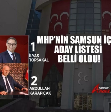 MHP Samsun Milletvekili Adayları