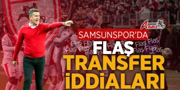 Samsunspor’dan Flaş Transfer İddiaları