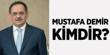 Büyükşehir Belediye Başkanı Mustafa Demir Kimdir?