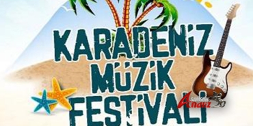 Karadeniz Müzik Festivali Samsun'da!
