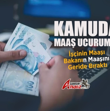 Kamuda Maaş Uçurumu Devasa Boyutlara Ulaştı