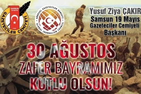 Cemiyet Başkanı Çakır'dan 30 Ağustos Mesajı