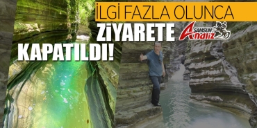 Cevizdibi Kanyonu Ziyarete Kapatıldı