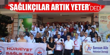 Sağlıkçılar Samsun'da da İş Bıraktı