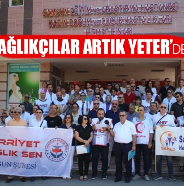 Sağlıkçılar Samsun'da da İş Bıraktı