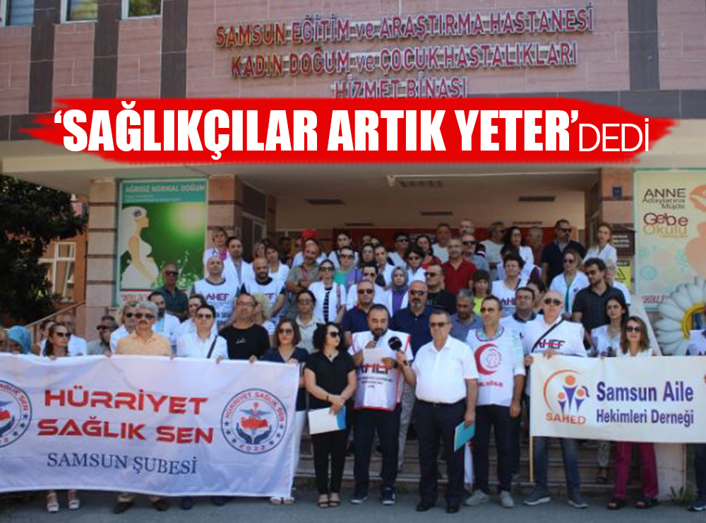 Sağlıkçılar Samsun'da da İş Bıraktı