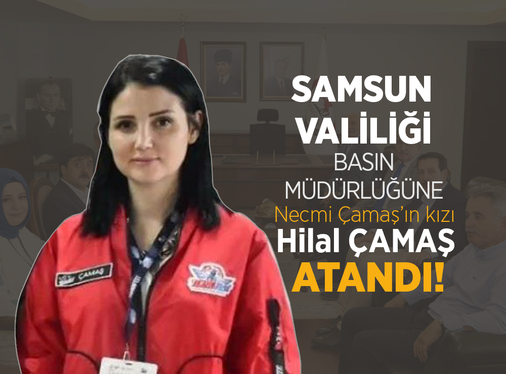 Samsun Valilik Basının da Değişim
