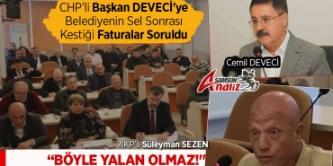 Cemil Deveci'ye Sel Faturalarının Hesabı Soruldu