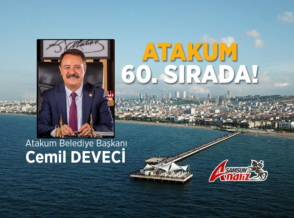Cemil Deveci: Atakum 60. Sırada