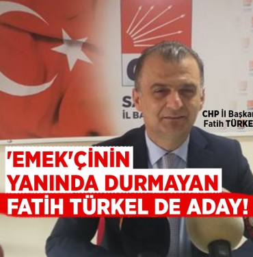 Fatih Türkel de Adaylığını Açıkladı