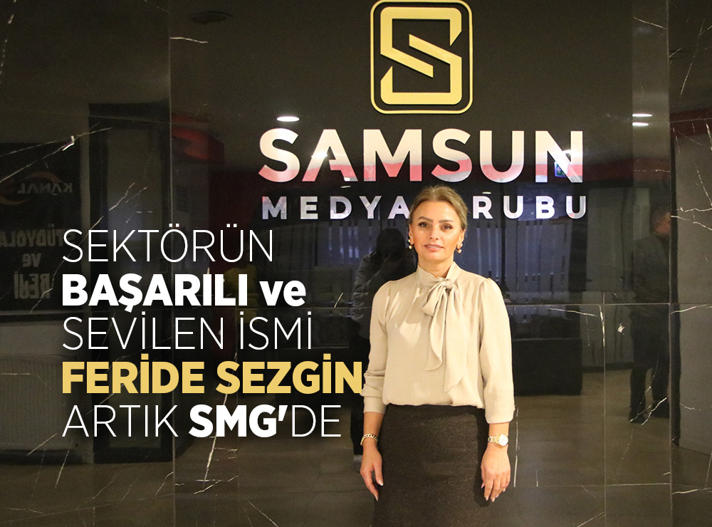 Feride Sezgin, SMG Reklam Koordinatörü Oldu