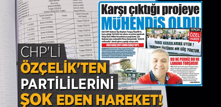 CHP’li Özçelik’ten Partililerini Şok Eden Hareket