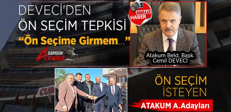 Cemil Deveci’den ‘Ön Seçim’ Tepkisi