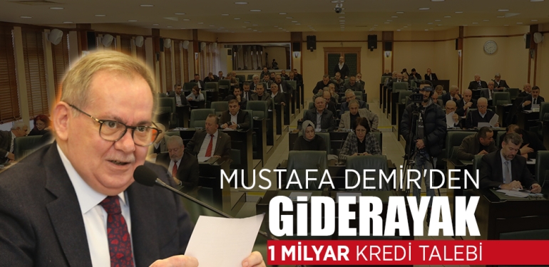 Mustafa Demir'den Giderayak Kredi Talebi