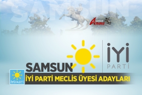 İYİ Parti Samsun Belediye Meclis Üyesi Adayları