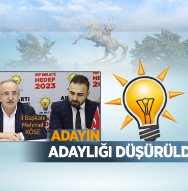 Samsun'da O İlçenin Adayının Adaylığı Düştü