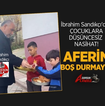 Sandıkçı'dan Düşüncesiz Nasihat!