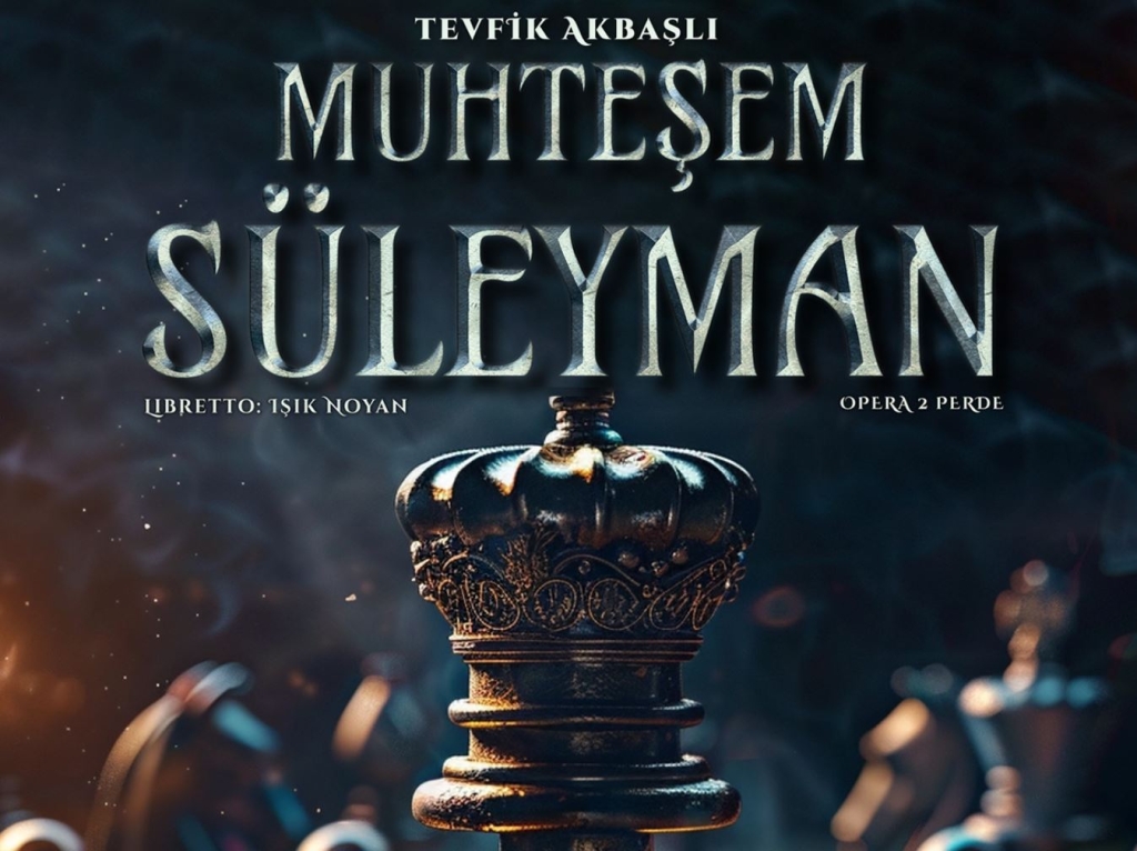 Muhteşem Süleyman Operada