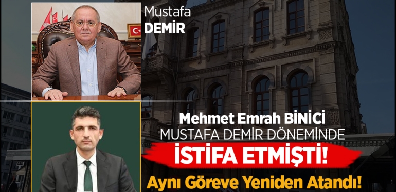 Mustafa Demir Döneminde İstifa Etmişti Yeniden Atandı