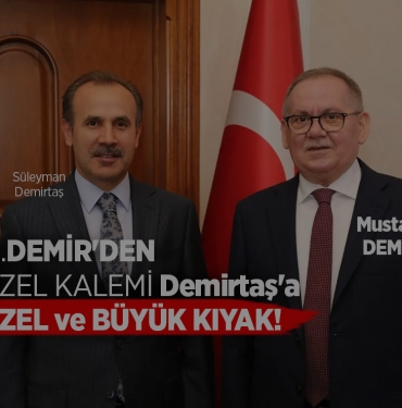 Mustafa Demir'den Giderayak Özel Kalemine Büyük Kıyak!
