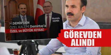 Süleyman Demirtaş Görevden Alındı!