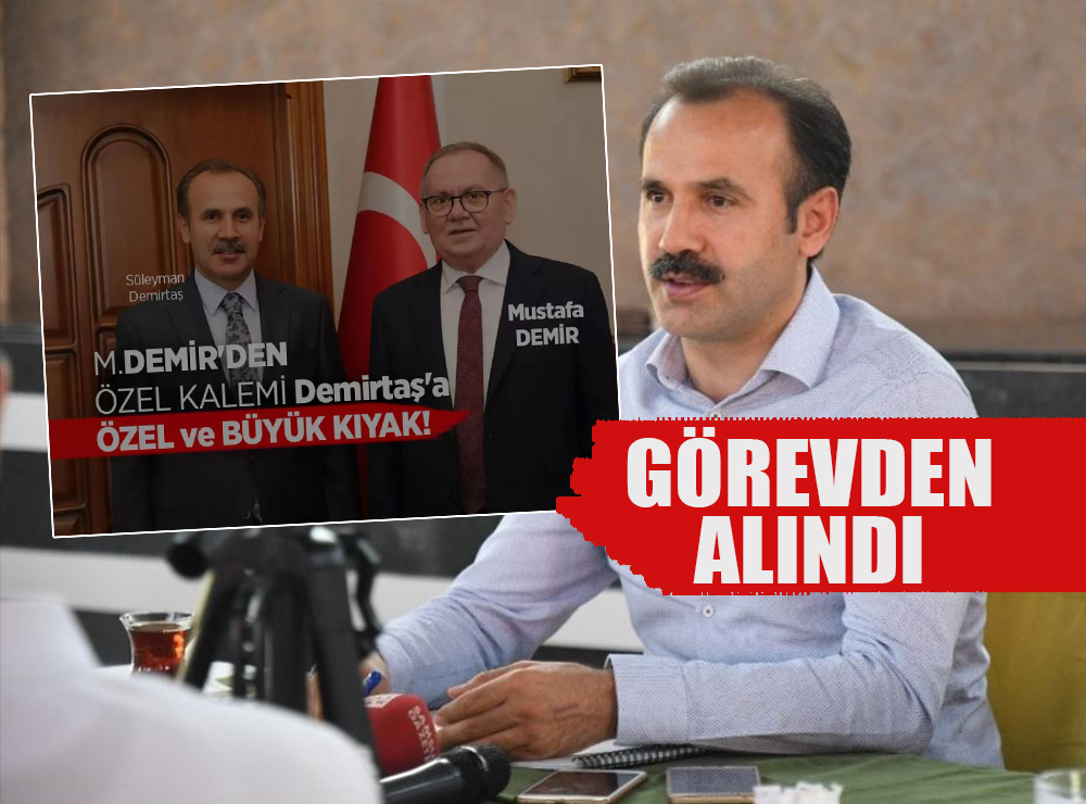 Süleyman Demirtaş Görevden Alındı!