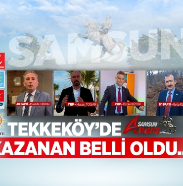 Tekkeköy Belediye Başkanı Kim Oldu