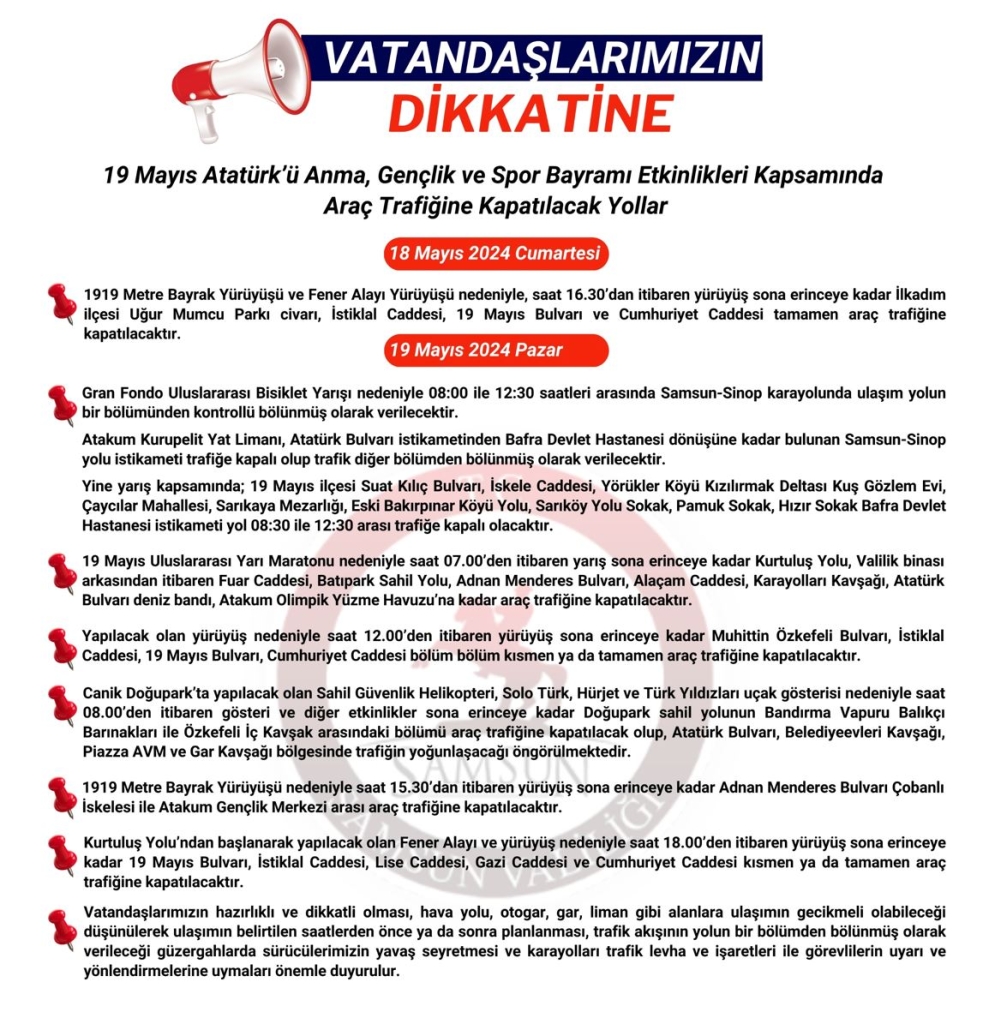 18-19 Mayıs’ta Araç Trafiğine Kapatılacak Yollar