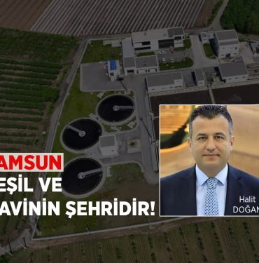 Başkan Doğan Yeşil ve Mavinin Şehriyiz