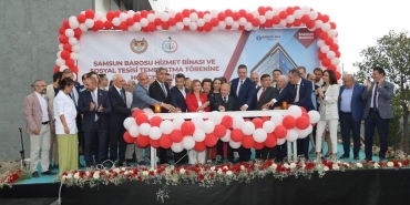 Samsun Barosu Yeni Hizmet Binasına Kavuşuyor