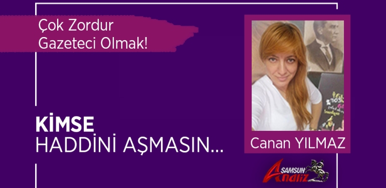 Çok Zordur Gazeteci Olmak!