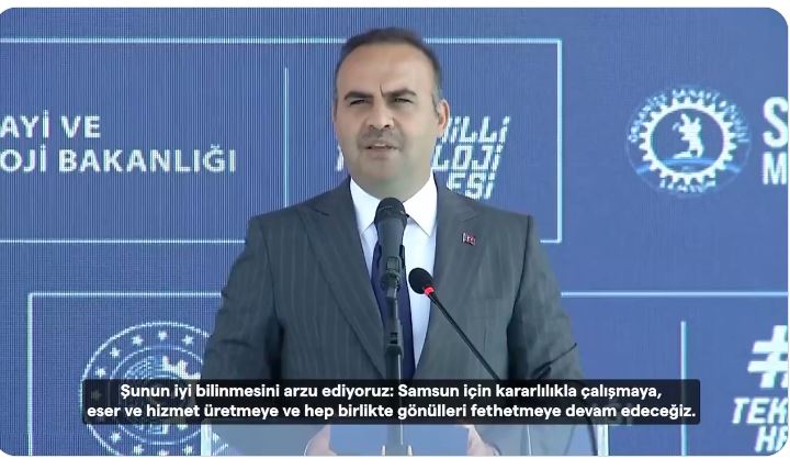 Sanayi ve Teknoloji Bakanı Kacır, Samsun’a Yatırım Vaadi