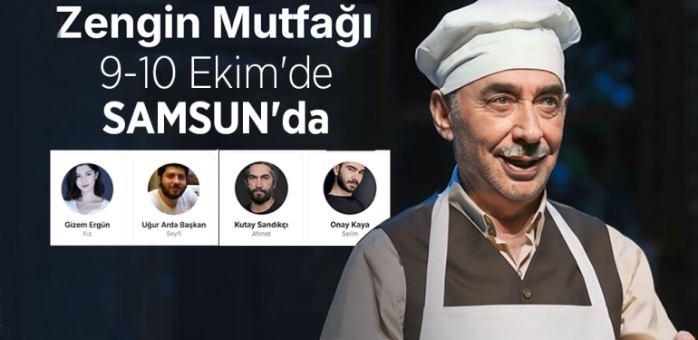 Şener Şen ve Ekibi 9-10 Ekim’de Samsun’da!