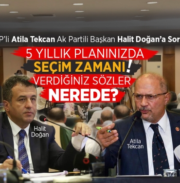 CHP’li Tekcan’dan Ak Partili Halit Doğan’ın Planına Sert Eleştiri