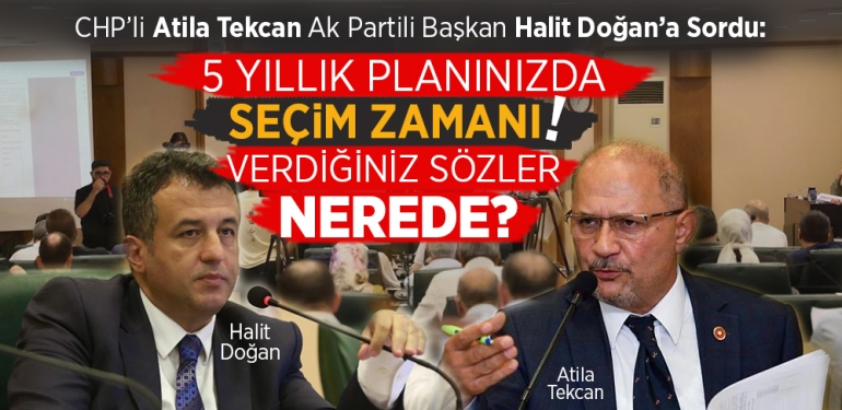 CHP’li Tekcan’dan Ak Partili Halit Doğan’ın Planına Sert Eleştiri
