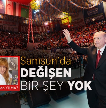 AK Parti’nin Samsun Kongresi ve Bitmeyen Siyasi Tiyatro