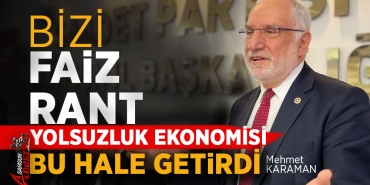 İktidarın Ekonomi Politikalarına Karaman'dan Sert Eleştiri