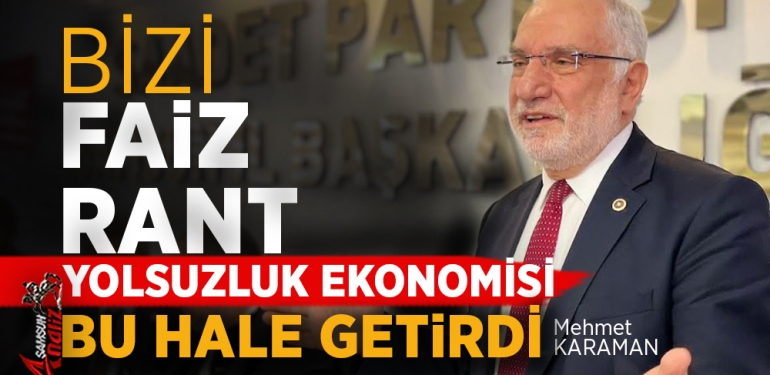 İktidarın Ekonomi Politikalarına Karaman’dan Sert Eleştiri