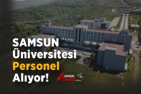 Samsun Üniversitesi Personel Alıyor!