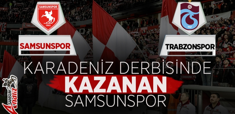 Samsunspor-Trabzonspor Maç Sonucu