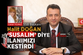 Susma! Susarsan Sıra Sana da Gelecek