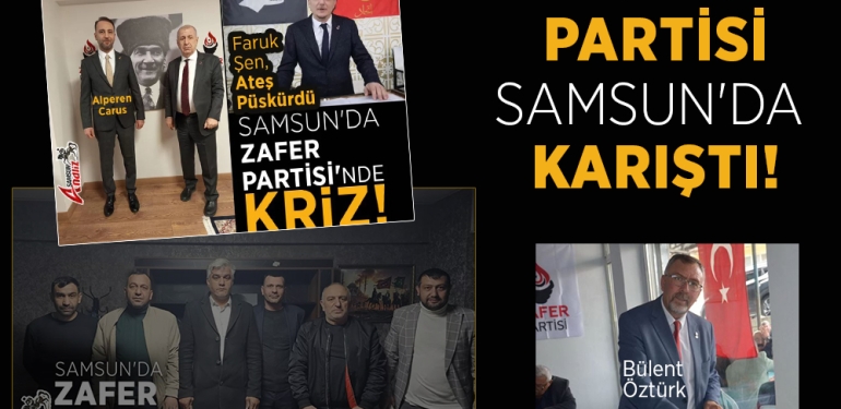 Zafer Partisi Samsun’da Karıştı
