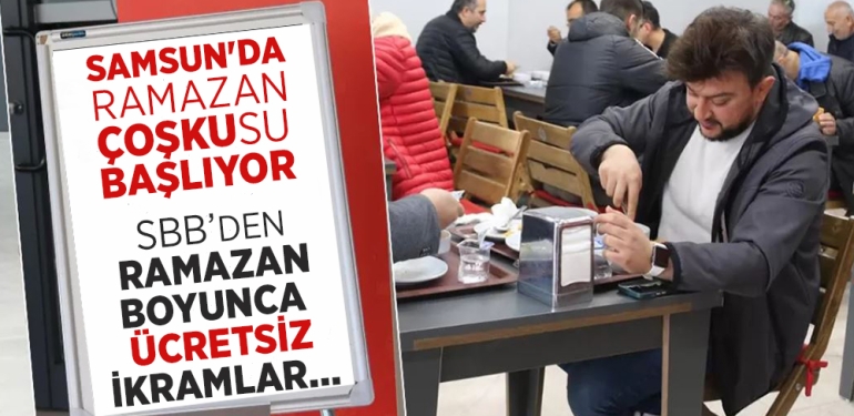 Samsun’da Ramazan Coşkusu