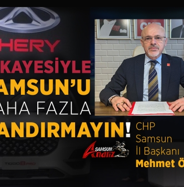 CHP'li Mehmet Özdağ’dan AKP’ye Chery Uyarısı!