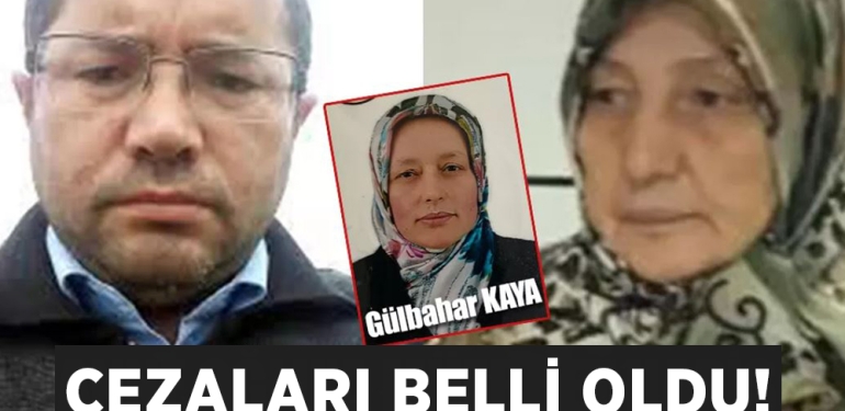 Gülbahar Kaya’nın Katillerinin Cezası Onandı